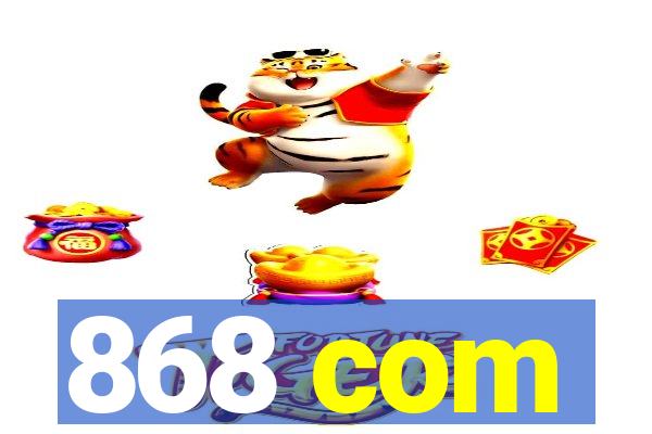 868 com